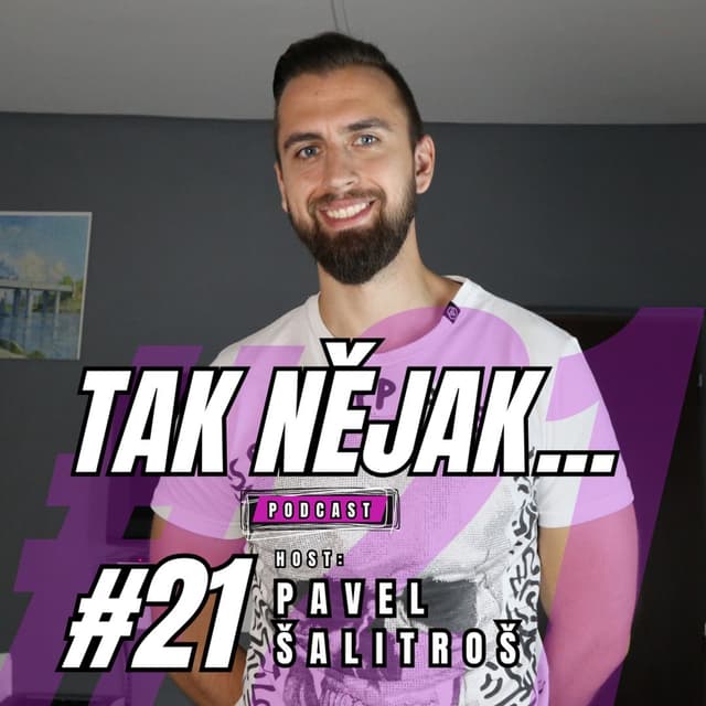 Pavel Šalitroš: Když jste fitness trenér, který nemá svaly, je těžké prorazit | #21