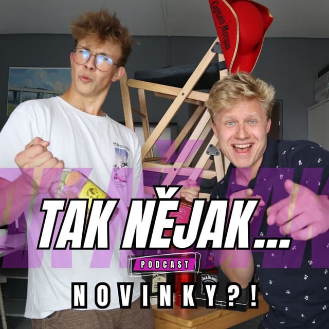 Novinky v Tak nějak...?!