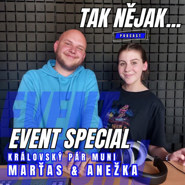 Královský pár za MUNI: Anežka Štrbová & Martin Tokoš | EVENT SPECIAL