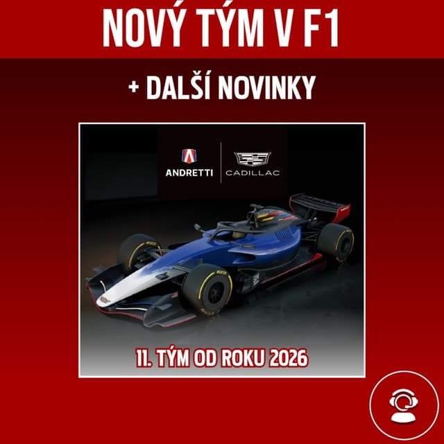 Cadillac se stane 11. týmem od roku 2026, General Motors se dohodlo s F1 | We are checking #24