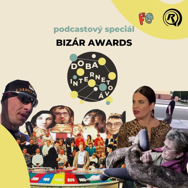 Doba internetová SPECIÁL: Bizár Awards
