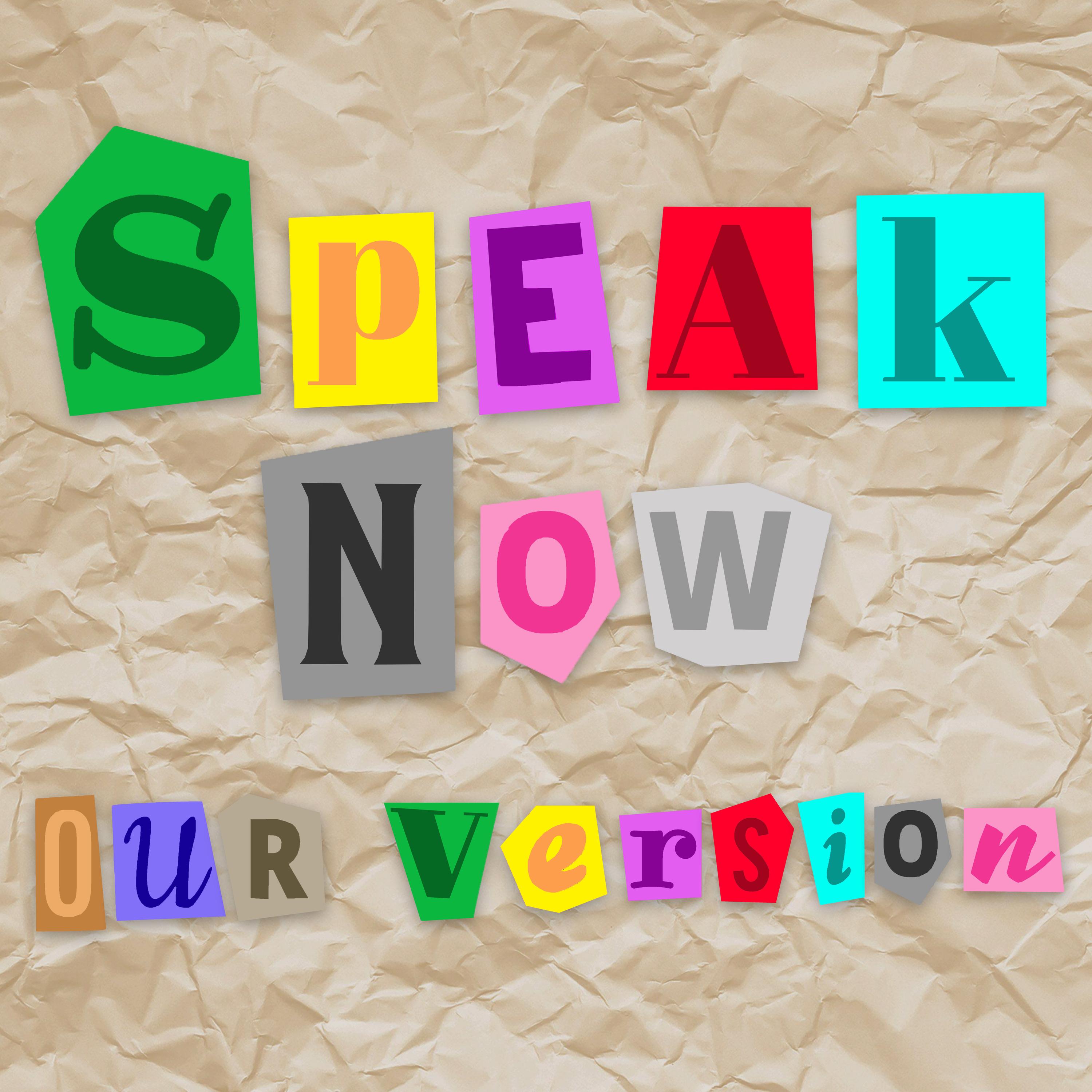 Speak Now (our version)